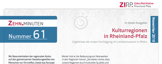 ZEHN.MINUTEN Ausgabe 61: Kulturregionen in Rheinland-Pfalz